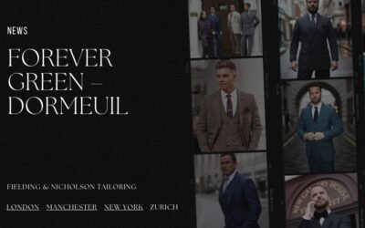 Forever Green – Dormeuil: Sustainable Luxury in Menswear
