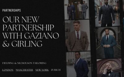 New Partnership: Fielding & Nicholson x Gaziano & Girling